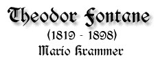 Theodor Fontane, 1819-1898, von Mario Krammer