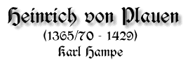 Heinrich von Plauen, 1365/70 - 1429, von Karl Hampe