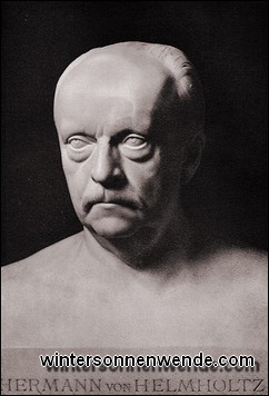 Hermann von Helmholtz.