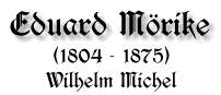 Eduard Mörike, 1804-1875, von Wilhelm Michel