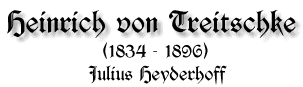 Heinrich von Treitschke, 1834-1896, von Julius Heyderhoff