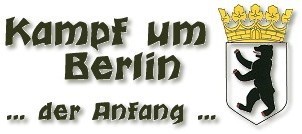 Kampf um Berlin: Der 
Anfang.