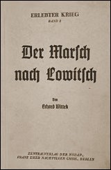Der Marsch nach Lowitsch, von  
Erhard Wittek