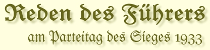 Die Reden Hitlers am Parteitag des Sieges 1933