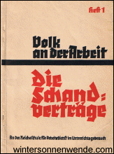 Die
Schandverträge. Von Hans Wilhelm Scheidt, Oberfeldmeister
und Adjutant.