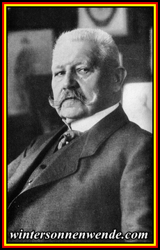 Reichspräsident von Hindenburg.