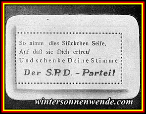 Sozialdemokratie verteilt Stückchenseife als Wahlpropaganda!!