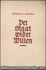 Der Staat wider Willen: Österreich 1918-1938. Dr. Reinhold Lorenz.