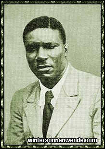 Eduard Bohlen Mensah, ein treudeutscher Togoneger, den der Spitzel Peter verriet
und der nur durch seine Flucht bei Nacht und Nebel sich vor den Franzosen retten
konnte.