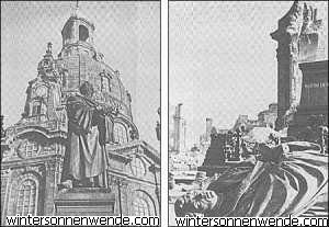 Dresden 
before and after - this had been a statue of Martin Luther.